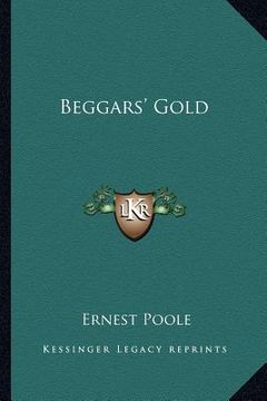 portada beggars' gold (en Inglés)