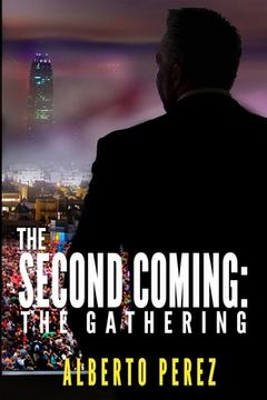 portada The Second Coming: The Gathering
