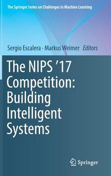 portada The Nips '17 Competition: Building Intelligent Systems (en Inglés)