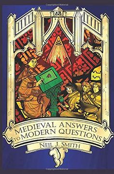 portada Medieval Answers to Modern Questions 