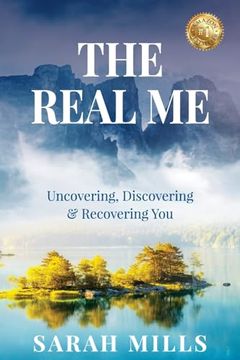 portada The Real Me: Uncovering, Discovering & Recovering You
