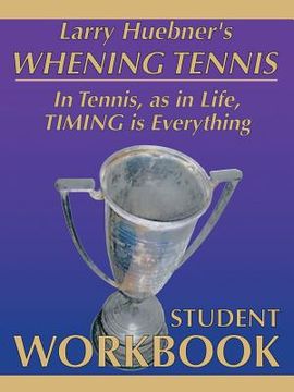 portada Whening Tennis - Student Workbook (en Inglés)