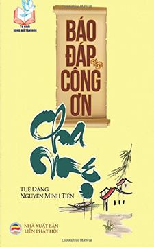 portada Bao dap cong on cha me: Ban in nam 2017