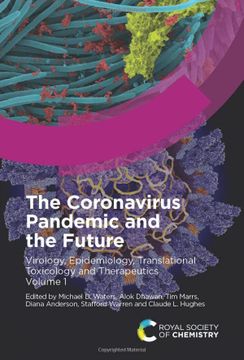 portada The Coronavirus Pandemic and the Future: Virology, Epidemiology, Translational Toxicology and Therapeutics, Volume 1 
