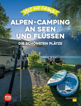 portada Yes we Camp! Alpen-Camping an Seen und Flüssen (en Alemán)