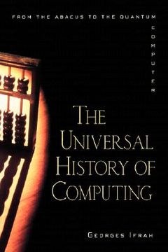 portada the universal history of computing (in English)