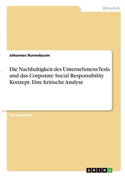 portada Die Nachhaltigkeit des Unternehmens Tesla und das Corporate Social Responsibility Konzept Eine Kritische Analyse German Edition (en Alemán)