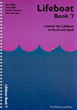 portada Lifeboat Read and Spell Scheme: Book 7: Launch the Lifeboat to Read and Spell (Bk. 7) 