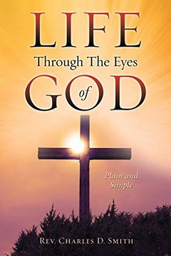 portada Life Through the Eyes of god (en Inglés)