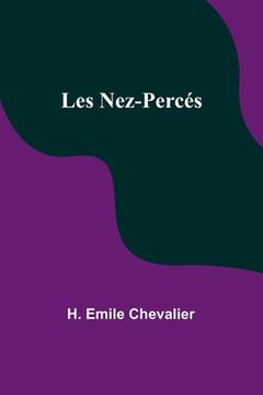 portada Les Nez-Percés (en Francés)