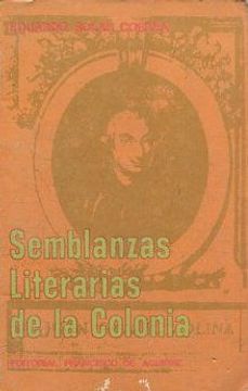 portada SEMBLANZAS LITERARIAS DE LA COLONIA.