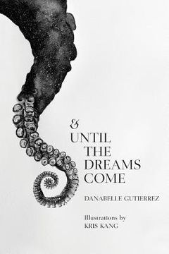 portada & Until the Dreams Come (en Inglés)