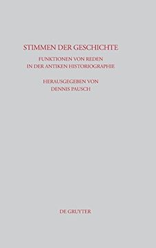 portada Stimmen der Geschichte: Funktionen von Reden in der Antiken Historiographie (en Alemán)