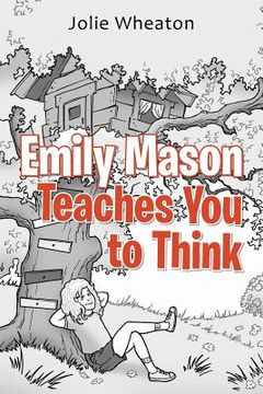 portada Emily Mason Teaches You to Think (en Inglés)