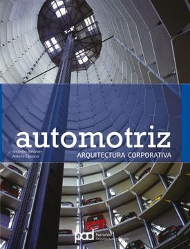 portada Automotriz Atlas Historico de Arquitectura