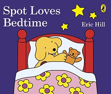 portada Spot Loves Bedtime [Board Book] [Jan 01, 2012] na (in English)