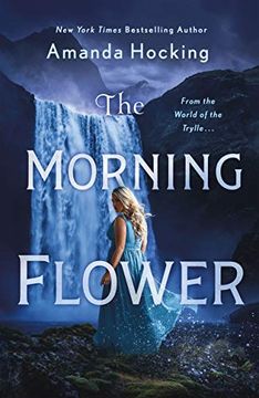 portada The Morning Flower: The Omte Origins (From the World of the Trylle): 2 (en Inglés)