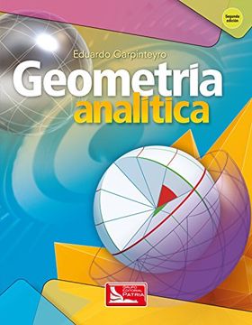 Libro Geometria Analitica De Eduardo Carpinteyro Vigil - Buscalibre