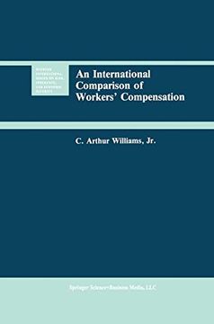 portada An International Comparison of Workers' Compensation (Huebner International Series on Risk, Insurance and Economic Security)