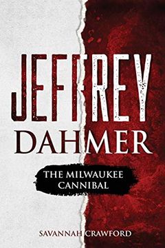 portada Jeffrey Dahmer: The Milwaukee Cannibal 