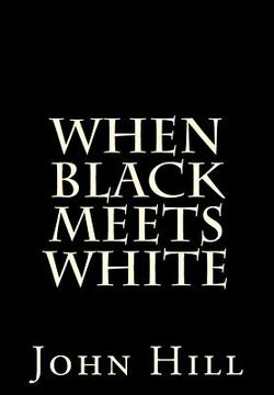 portada When Black Meets White (en Inglés)