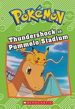 portada Thundershock in Pummelo Stadium (Pokémon: Chapter Book) (en Inglés)
