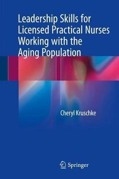 portada Leadership Skills for Licensed Practical Nurses Working with the Aging Population (en Inglés)