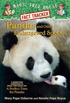 portada Pandas and Other Endangered Species: A Nonfiction Companion to Magic Tree House Merlin Mission #20: A Perfect Time for Pandas (en Inglés)