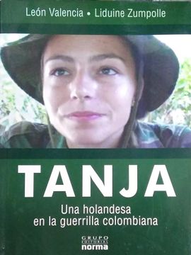 portada Tanja. Una holandesa en la guerrilla colombiana