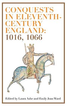 portada Conquests in Eleventh-Century England: 1016, 1066 (en Inglés)