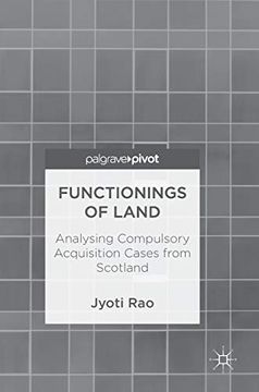 portada Functionings of Land: Analysing Compulsory Acquisition Cases From Scotland 