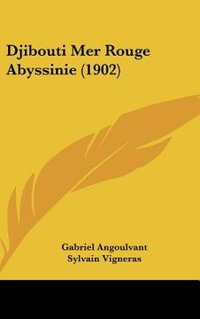 portada Djibouti Mer Rouge Abyssinie (1902) (en Francés)