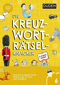 portada Die Kreuzworträtselknacker - Englisch 2. Lernjahr (Band 6): Englische Wortschatzspiele zum Tüfteln und Knobeln (en Alemán)