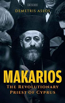 portada Makarios: The Revolutionary Priest of Cyprus (en Inglés)