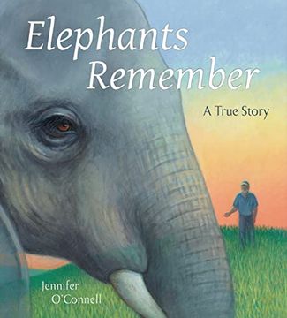 portada Elephants Remember: A True Story (in English)