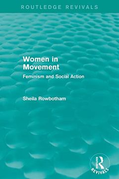 portada Women in Movement (Routledge Revivals): Feminism and Social Action (in English)