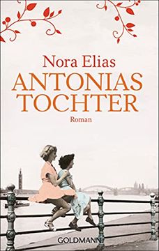 portada Antonias Tochter: Roman (en Alemán)