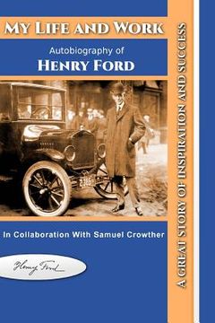 portada My Life and Work: Autobiography of Henry Ford