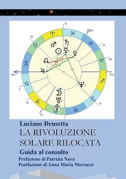 portada La Rivoluzione Solare Rilocata - Guida al consulto (en Italiano)