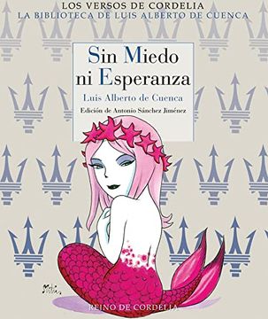 portada Sin Miedo ni Esperanza: 65 (Los Versos de Cordelia) (in Spanish)