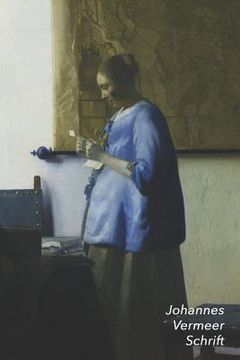 portada Johannes Vermeer Schrift: Brieflezende Vrouw in het Blauw Ideaal Voor School, Studie, Recepten of Wachtwoorden Stijlvol Notitieboek voor Aanteke