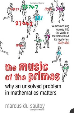 portada The Music of the Primes: Why an Unsolved Problem in Mathematics Matters