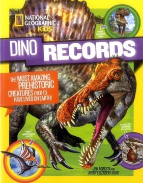 portada Dino Records: The Most Amazing Prehistoric Creatures Ever to Have Lived on Earth! 