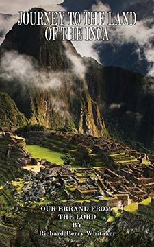portada Journey to the Land of the Inca (en Inglés)