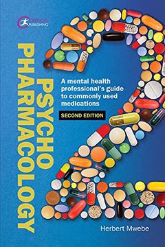 portada Psychopharmacology: A Mental Health Professional's Guide to Commonly Used Medications (Second Edition, a Revised and Updated Second of Thi (en Inglés)
