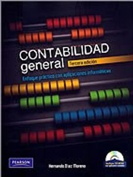 portada Contabilidad General: Enfoque Práctico con Aplicaciones Informáticas, Incluye Software Contable, 3/Ed.