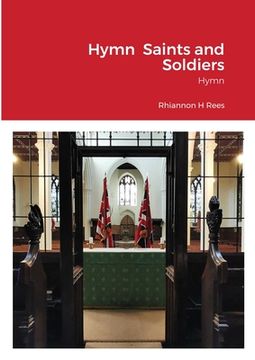 portada Hymn Saints and Soldiers: Hymn (en Inglés)