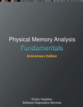 portada Fundamentals of Physical Memory Analysis: Anniversary Edition 