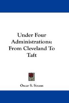 portada under four administrations: from cleveland to taft (in English)