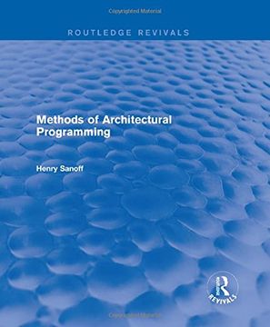 portada Methods of Architectural Programming (Routledge Revivals)